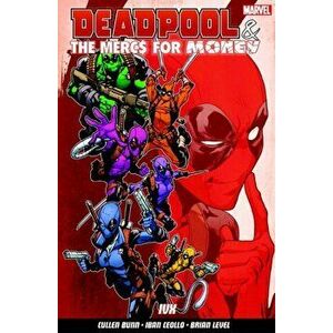 Deadpool & The Mercs For Money Vol. 2: Ivx, Paperback - Cullen Bunn imagine