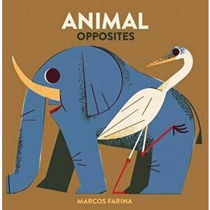 Babylink: Animal Opposites, Board book - Marcos Farina imagine
