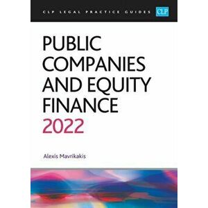 Public Companies and Equity Finance. Revised ed, Paperback - Alexis Mavrikakis imagine