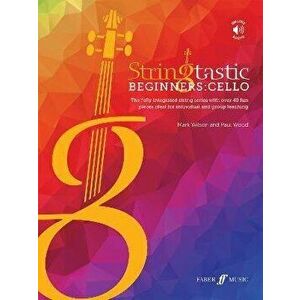 Stringtastic Beginners: Cello, Sheet Map - Paul Wood imagine