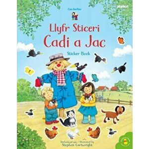 Cyfres Cae Berllan: Llyfr Sticeri Cadi a Jac Sticker Book. Bilingual ed, Paperback - Jessica Greenwell imagine