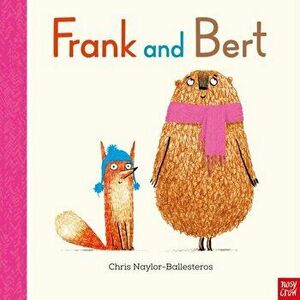 Frank and Bert, Paperback - Chris Naylor-Ballesteros imagine