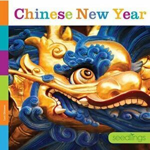 Chinese New Year, Paperback - Lori Dittmer imagine