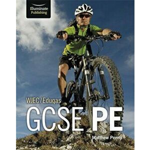 WJEC/Eduqas GCSE PE, Paperback - Matthew Penny imagine