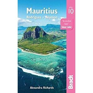 Mauritius. Rodrigues Reunion, 10 Revised edition, Paperback - Alexandra Richards imagine