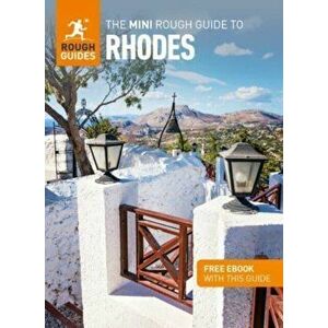 The Mini Rough Guide to Rhodes (Travel Guide with Free eBook), Paperback - Rough Guides imagine
