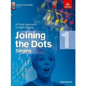 Joining the Dots Singing, Grade 1. A Fresh Approach to Sight-Singing, Sheet Map - *** imagine