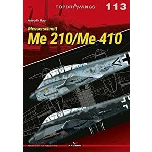 Messerschmitt Me 210/Me 410, Paperback - Anirudh Rao imagine