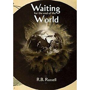 WAITING FOR THE WORLDS END, Hardback - R.B. RUSSELL imagine