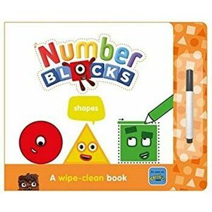 Numberblocks Shapes: A Wipe-Clean Book, Board book - Sweet Cherry Publishing imagine