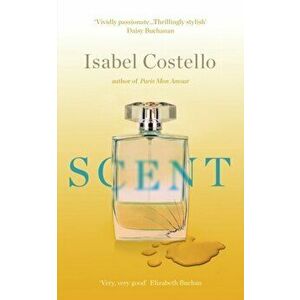 Scent. 2 Revised edition, Paperback - Isabel Costello imagine