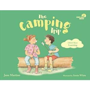 Smiling Mind 5: The Camping Trip, Hardback - Jane Martino imagine