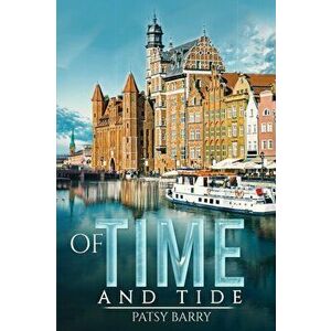 Of Time and Tide, Paperback - Patsy Barry imagine