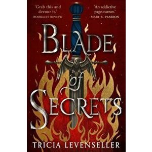 Blade of Secrets, Paperback - Tricia Levenseller imagine