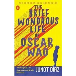 The Brief Wondrous Life of Oscar Wao. Open Market - Airside ed, Paperback - Junot Diaz imagine