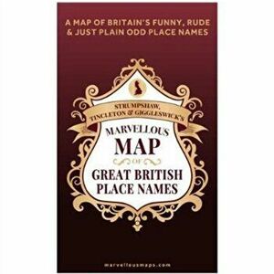 S T & G's Marvellous Map of Great British Place Names, Sheet Map - *** imagine
