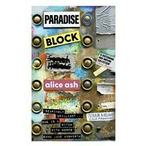 Paradise Block. Main, Paperback - Alice Ash imagine