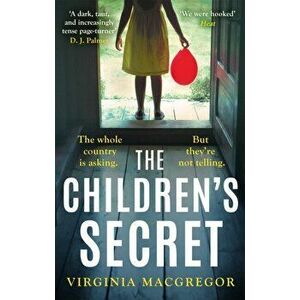 The Children's Secret. The pageturning new novel from the highly acclaimed author of What Milo Saw, Paperback - Virginia Macgregor imagine