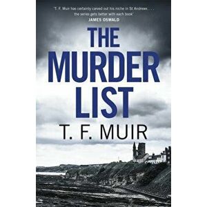 The Murder List, Paperback - T.F. Muir imagine
