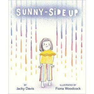 Sunny-Side Up, Paperback - Jacky Davis imagine