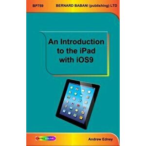 An Introduction to the iPad with iOS9, Paperback - *** imagine