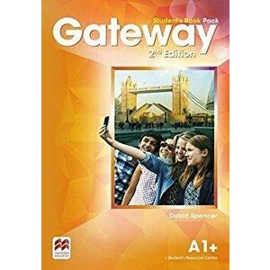 Gateway 2nd edition A1+ Student's Book Pack - David Spencer imagine
