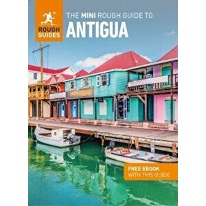 The Mini Rough Guide to Antigua & Barbuda (Travel Guide with Free eBook), Paperback - Rough Guides imagine