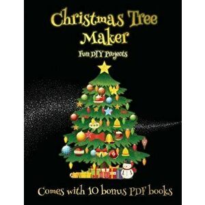 Fun DIY Projects (Christmas Tree Maker). This book can be used to make fantastic and colorful christmas trees. This book comes with a collection of do imagine