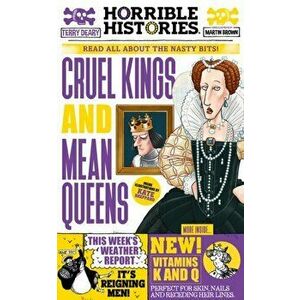 Cruel Kings and Mean Queens. 3 ed, Paperback - Terry Deary imagine