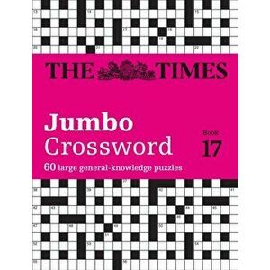 The Times 2 Jumbo Crossword Book 17. 60 Large General-Knowledge Crossword Puzzles, Paperback - John Grimshaw imagine