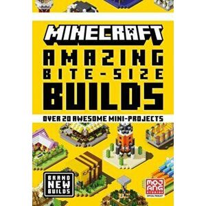 Minecraft Amazing Bite Size Builds, Hardback - Mojang AB imagine