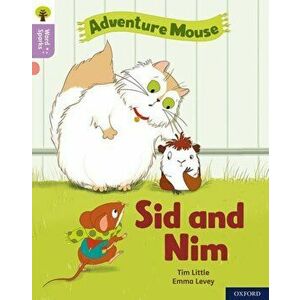 Oxford Reading Tree Word Sparks: Level 1+: Sid and Nim, Paperback - Tim Little imagine