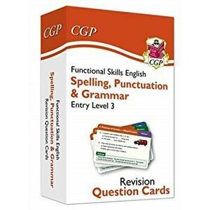 Functional Skills English Revision Question Cards: Spelling, Punctuation & Grammar Entry Level 3, Hardback - CGP Books imagine