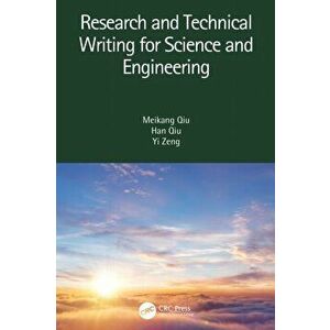 Research and Technical Writing for Science and Engineering, Paperback - Yi Zeng imagine