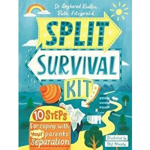 Split Survival Kit. 10 Steps For Coping With Your Parents' Separation, Paperback - Dr Angharad Rudkin imagine