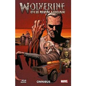 Wolverine: Old Man Logan, Paperback - Mark Millar imagine