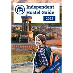 Independent Hostel Guide 2022, Paperback - *** imagine