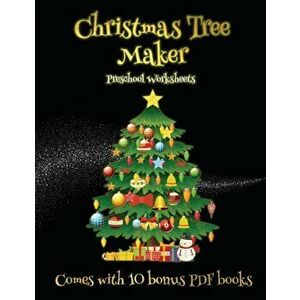 Preschool Worksheets (Christmas Tree Maker), Paperback - James Manning imagine