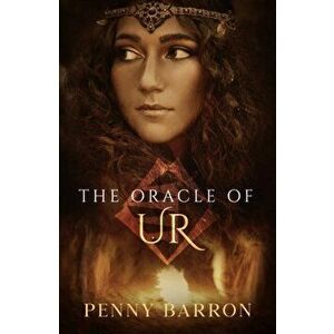 The Oracle of Ur, Paperback - Penny (Penny Barron) Barron imagine