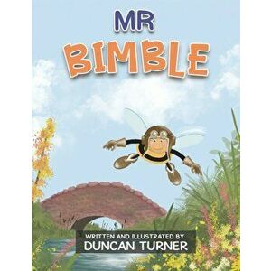 Mr Bimble, Paperback - Duncan Turner imagine