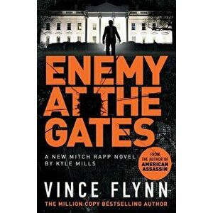 Enemy at the Gates, Paperback - Kyle Mills imagine