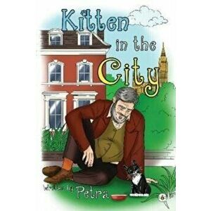 Kitten in the City, Paperback - Petra imagine