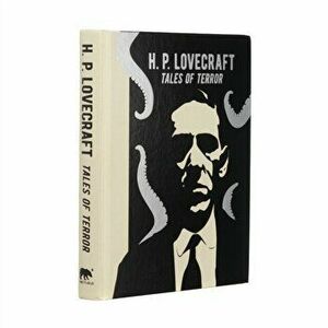 H. P. Lovecraft: Tales of Terror, Hardback - H. P. Lovecraft imagine