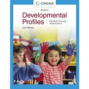 Developmental Profiles. Pre-Birth Through Adolescence, 9 ed, Paperback - *** imagine