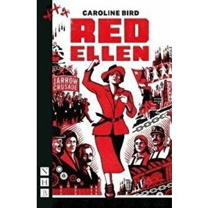 Red Ellen (NHB Modern Plays), Paperback - Caroline Bird imagine
