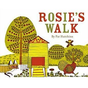 Rosie's Walk, Paperback - Pat Hutchins imagine