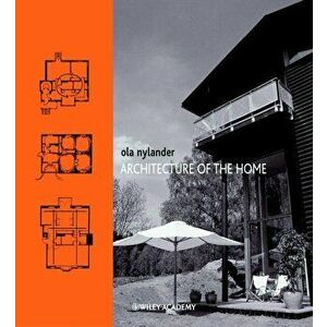 Architecture of the Home, Paperback - O Nylander imagine