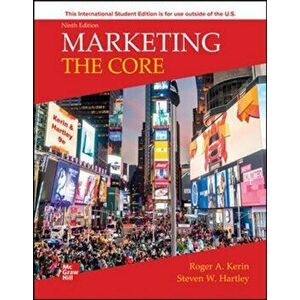 Marketing: The Core. 9 ed, Paperback - Steven Hartley imagine