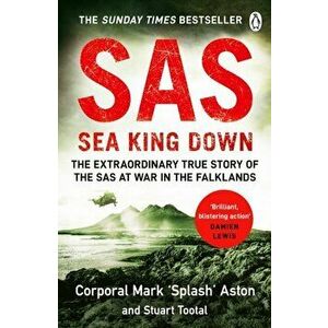SAS: Sea King Down, Paperback - Stuart Tootal imagine
