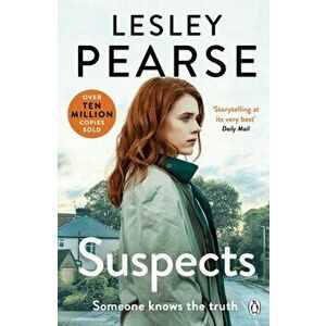 Suspects. The Sunday Times Top 5 Bestseller, Paperback - Lesley Pearse imagine